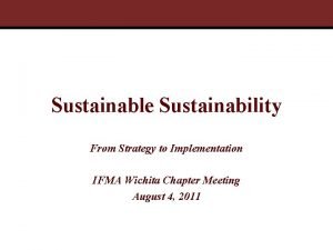 Support through sustainability wichita