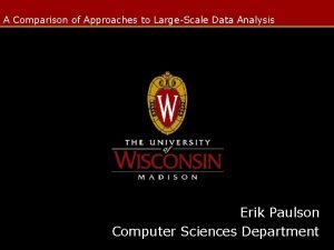 A comparison of approaches to large-scale data analysis