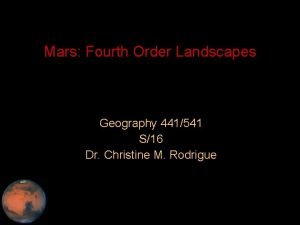 Mars Fourth Order Landscapes Geography 441541 S16 Dr