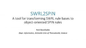 SWRL 2 SPIN A tool for transforming SWRL