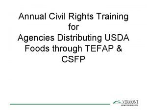 Annual Civil Rights Training for Agencies Distributing USDA