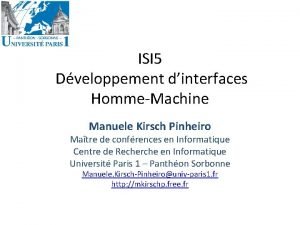 ISI 5 Dveloppement dinterfaces HommeMachine Manuele Kirsch Pinheiro