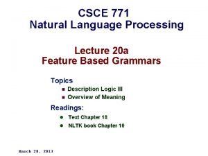 CSCE 771 Natural Language Processing Lecture 20 a