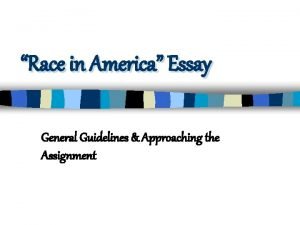 Race essay format
