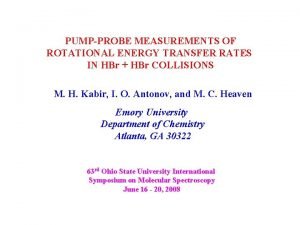 PUMPPROBE MEASUREMENTS OF ROTATIONAL ENERGY TRANSFER RATES IN