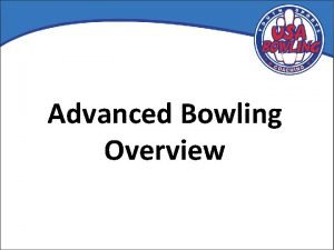 Advanced bowling instruction