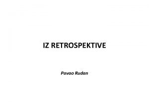 IZ RETROSPEKTIVE Pavao Rudan 1967 Laboratorij za antropologiju