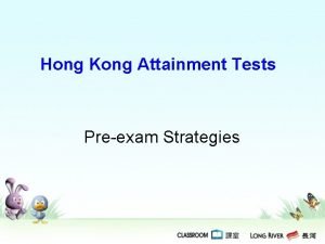 Hong kong attainment test