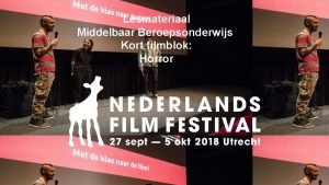 Lesmateriaal Middelbaar Beroepsonderwijs Kort filmblok Horror Nederlands Film