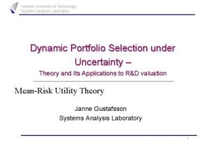 Helsinki University of Technology Systems Analysis Laboratory Dynamic