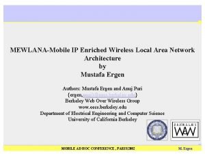 MEWLANAMobile IP Enriched Wireless Local Area Network Architecture