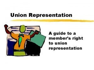 Union representation