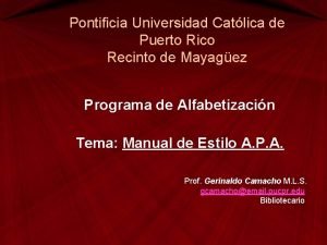 Pontificia Universidad Catlica de Puerto Rico Recinto de