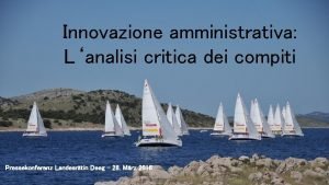 Innovazione amministrativa Lanalisi critica dei compiti Pressekonferenz Landesrtin