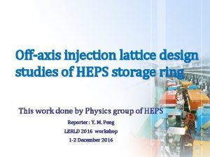 Offaxis injection lattice design studies of HEPS storage