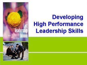 Developing High Performance Leadership Skills 1 Daftar Isi