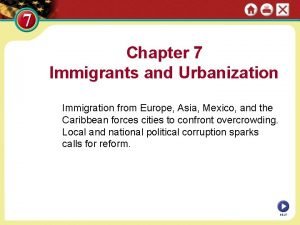 Chapter 7 building vocabulary immigration and urbanization