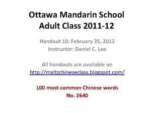 Ottawa Mandarin School Adult Class 2011 12 Handout