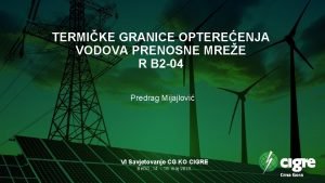 TERMIKE GRANICE OPTEREENJA VODOVA PRENOSNE MREE R B