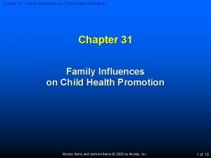 Chapter 31 Family Influences on Child Health Promotion