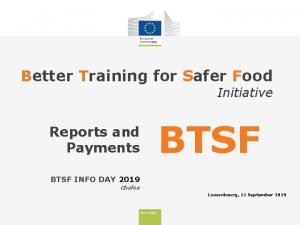 Better Training for Safer Food Initiative BTSF Reports