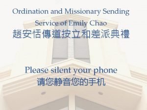 Ordination and Missionary Sending Service of Emily Chao