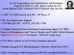 DiJet Suppression and MultiMonoJet Emission Signal of QGP