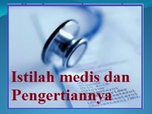 500 istilah medis beserta artinya