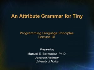 Attribute grammar in principles of programming languages