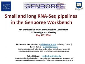 Small and long RNASeq pipelines in the Genboree