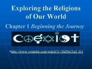 Exploring the religions of our world