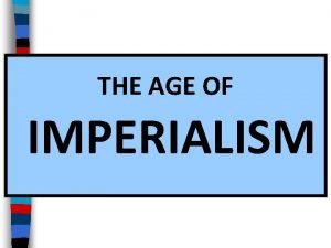 Imperialism essential questions