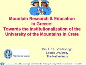 Mountain Research Education in Greece Towards the Institutionalization