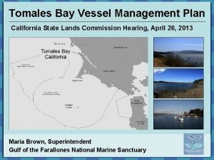 Tomales Bay Vessel Management Plan California State Lands