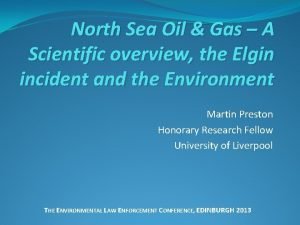 North Sea Oil Gas A Scientific overview the
