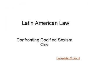 Latin American Law Confronting Codified Sexism Chile Last