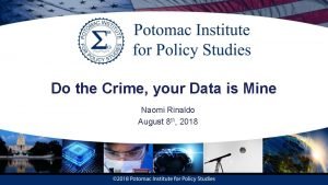 Do the Crime your Data is Mine Naomi