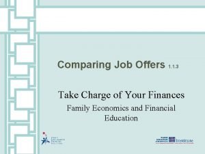 Comparing Job Offers 1 1 3 Take Charge