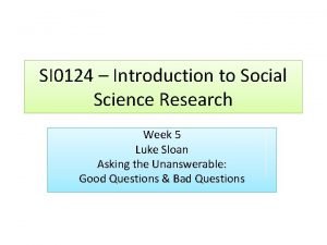 SI 0124 Introduction to Social Science Research Week