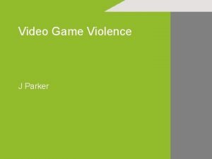 Video Game Violence J Parker USA School Shootings