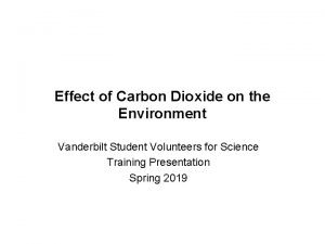 Effect of Carbon Dioxide on the Environment Vanderbilt