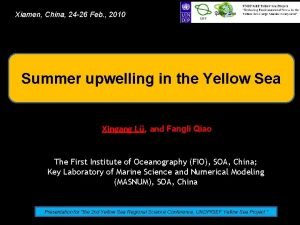 Xiamen China 24 26 Feb 2010 Summer upwelling