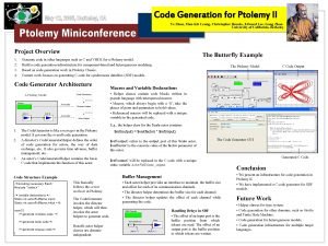 Code Generation for Ptolemy II Ye Zhou ManKit