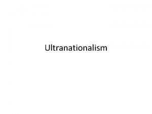 What is ultranationalism