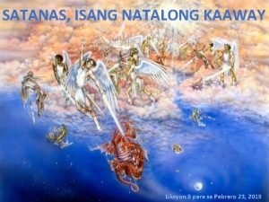 SATANAS ISANG NATALONG KAAWAY Liksyon 8 para sa