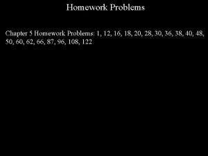 Homework Problems Chapter 5 Homework Problems 1 12