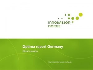 Optima report Germany Short version Background to the