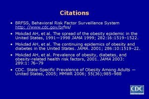 Citations BRFSS Behavioral Risk Factor Surveillance System http