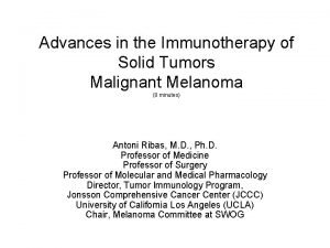 Advances in the Immunotherapy of Solid Tumors Malignant