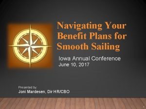 Navigating Your Benefit Plans for Smooth Sailing Iowa
